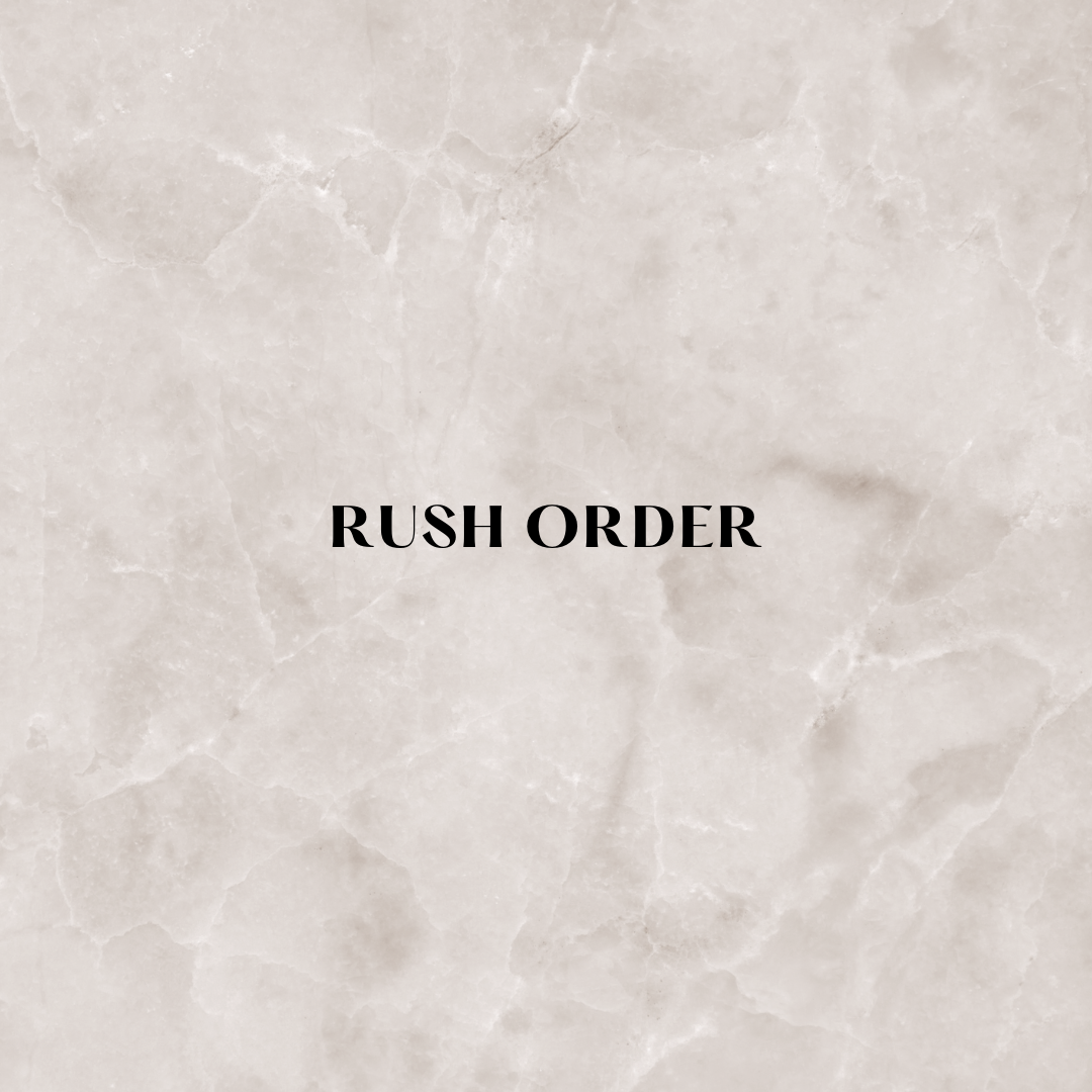 Rush Order